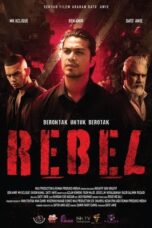 Nonton Film Rebel (2024) Nonton Film Rebel (2024)